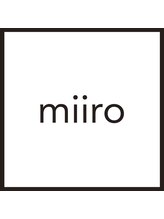 【完全個室サロン】miiro 長津田店【ミイロ】