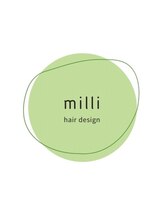 milli【ミリ】