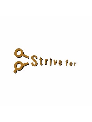 ストライブフォー(strive for)