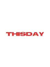 Thisday by nelke立川 メンズカット/メンズパーマ/ブリーチ【3/1 NEW OPEN(予定)】 thisday style立川