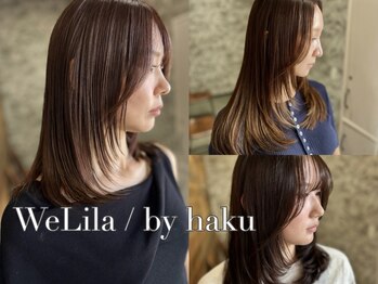 WeLila by haku【ウェリラ】