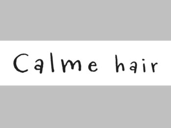 Calme hair【4月23日OPEN(予定)】