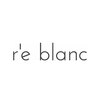 レ ブラン 白鷺店(r'eblanc)のお店ロゴ