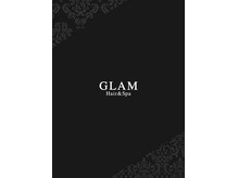 グラム ヘア アンド スパ 八女吉田店(GLAM Hair&Spa)