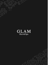 グラム ヘア アンド スパ 八女吉田店(GLAM Hair&Spa)