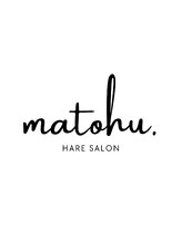 matohu. 【マトフ】