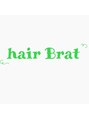 ヘアー ブラット(hair Brat) hair Brat