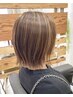 カット＋イヤリングカラーorインナーカラー＋潤いトリートメント   