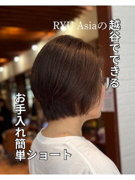 ヘアーフィックス リュウアジア 越谷店(hair fix RYU Asia) 【RYUasia越谷店】艶と立体感、大人のための美ショート