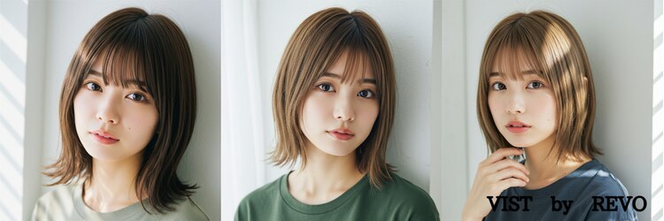 ヴィスト バイ レボ(VIST by REVO)のサロンヘッダー