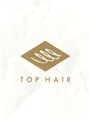 トップヘアー 中庄店(TOP HAIR fuapua) TOPHAIR