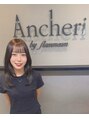 アンシェリ バイ フラミューム 大船店(Ancheri by flammeum) 阿部 瑞生