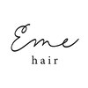 エメヘアー(Eme hair)のお店ロゴ