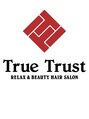 トゥルートラストトロワー 須玉店(True Trust trois)/True Trust trois 須玉店 スタッフ一同