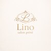 髪質改善×ヘッドスパ　Lino salon prive　船橋【8月2日NEW OPEN（予定）】のお店ロゴ