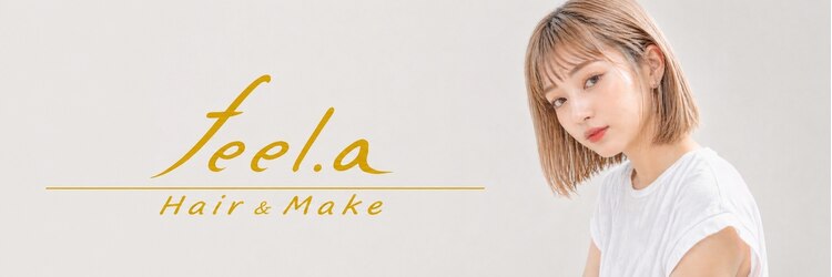 フィールエー 南原町店(feel.a)のサロンヘッダー