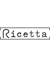 Ricetta【リチェッタ】