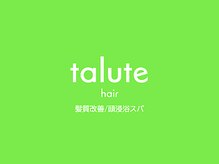 タルテヘア 日吉(talute hair)