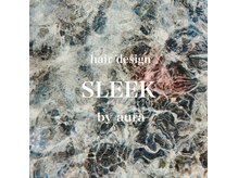 スリーク(SLEEK)