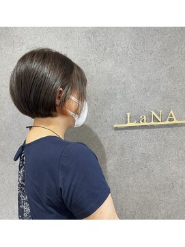 ラナ(LaNA) お客様スナップ