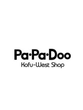 Pa・Pa・Doo Kofu-WestShop 【パパドゥ】