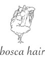 ボスカヘアー(bosca hair)/スタッフ一同