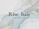 リセヘアー(Rise hair)の写真