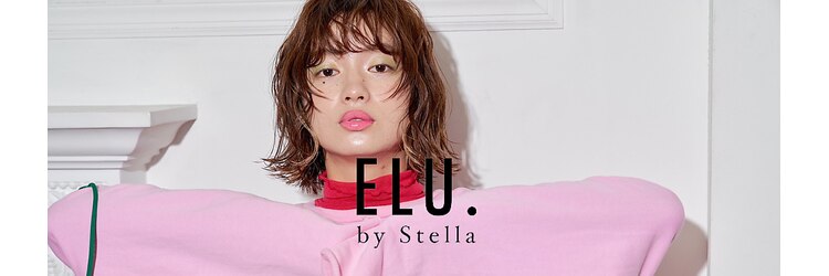 エル バイ ステラ(ELU. by Stella)のサロンヘッダー