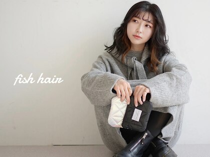 フィッシュヘアー(fish hair)の写真