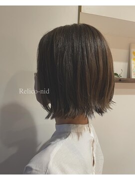 レリコ ニド(Relico-nid) 髪質改善20代30代40代切りっぱなしショートボブ×ミントグレー