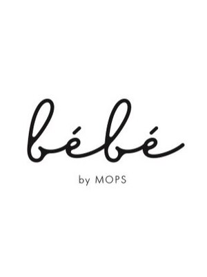 ベベ バイ モップス(be'be' by MOPS)