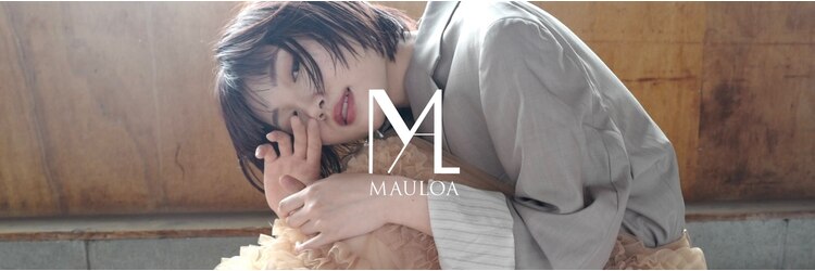 マウロア(MAULOA)のサロンヘッダー