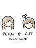 【perm&cut】カット＆パーマ＆健康的な髪に導くトリートメント￥13700