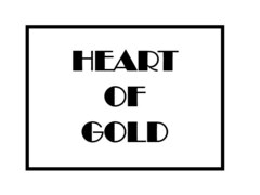 HEART OF GOLD【ハートオブゴールド】