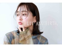 リヴアニバース(LIV ANNIBIRTH.)