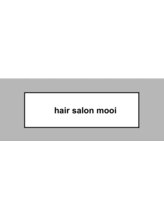 hair　salon　mooi【ヘアサロン　モーイ】