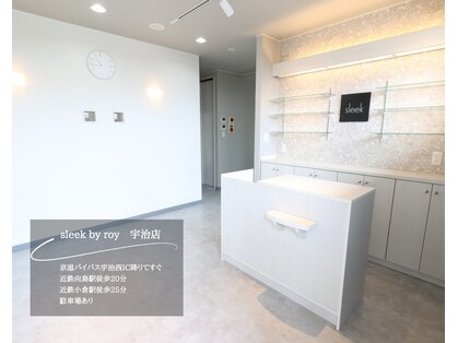 スリーク バイ ロイ 宇治店(sleek by roy)の写真