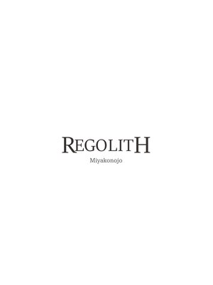 ヘアサロン レゴリス 都城店(REGOLITH)