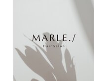 マーレ(MARLE./)