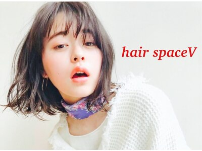 ヘアースペース ブイ(hair space V)