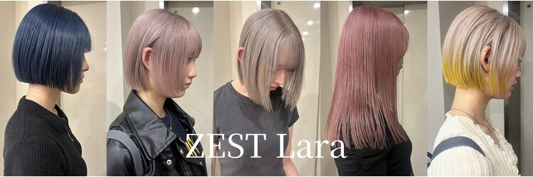 ゼストララ(ZEST Lara)のサロンヘッダー