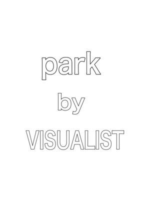 パーク バイ ヴィジュアリスト(park by VISUALIST)
