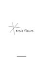 トロアフルール(trois fleurs)&nbsp;指名 なし