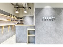 フレームプラス 御堂筋難波店(FRAME +)
