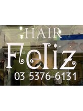 Hair FELIZ　【フェリス】