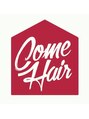 カム ヘアー(ComeHair)/ComeHair