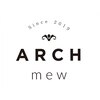 アーチ ミュウ(ARCH mew)のお店ロゴ