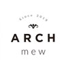 アーチ ミュウ(ARCH mew)のお店ロゴ