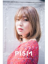 ピズム(PISM) ヘルシー小顔ボブ/ハイライトカラー