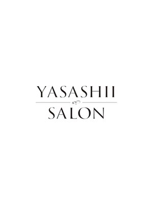 ヤサシイサロン(YASASHII SALON)